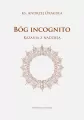 Bóg incognito. Kazania z nadzieją - tantis.pl