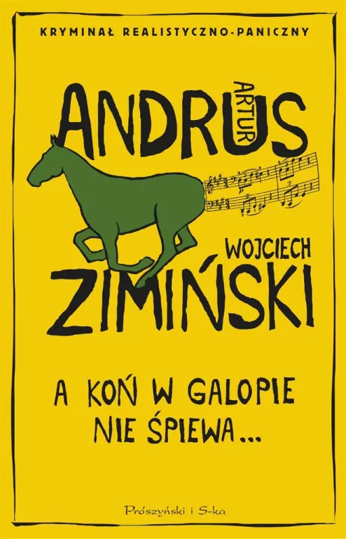 A koń w galopie nie śpiewa - tantis.pl