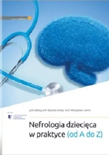 Nefrologia dziecięca w praktyce (od A do Z) - tantis.pl