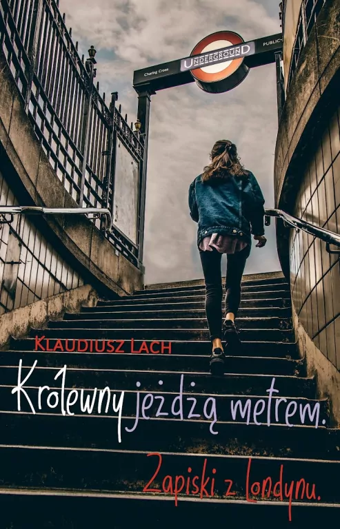 Królewny jeżdżą metrem. Zapiski z Londynu - tantis.pl