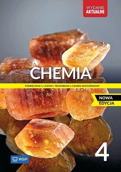 Chemia 4. Podręcznik dla liceum i technikum.  Zakres rozszerzony. Nowa edycja - tantis.pl