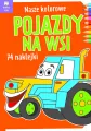Nasze kolorowe. Pojazdy na wsi - tantis.pl