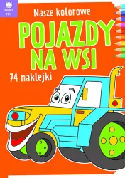 Nasze kolorowe. Pojazdy na wsi