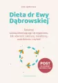 Dieta dr Ewy Dąbrowskiej. Fenomen samouzdrawiającego się organizmu. Jak odwrócić cukrzycę, miażdżycę, nadciśnienie i otyłość - tantis.pl