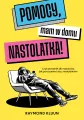 Pomocy, mam w domu nastolatka! - tantis.pl
