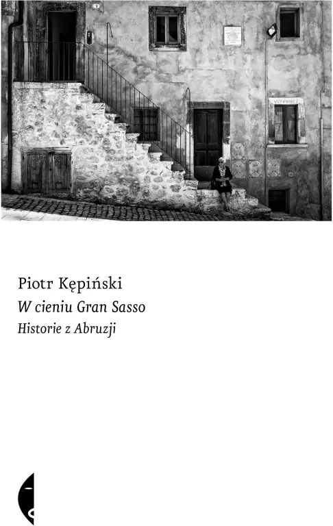 W cieniu Gran Sasso. Historie z Abruzji - tantis.pl