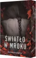 Światło w mroku (barwione brzegi) - tantis.pl