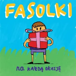 Fasolki na każdą okazję