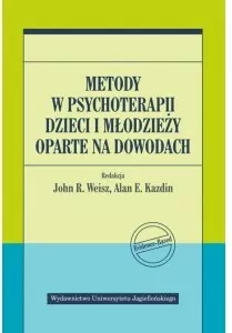 Metody w psychoterapii dzieci i młodzieży oparte na dowodach - tantis.pl