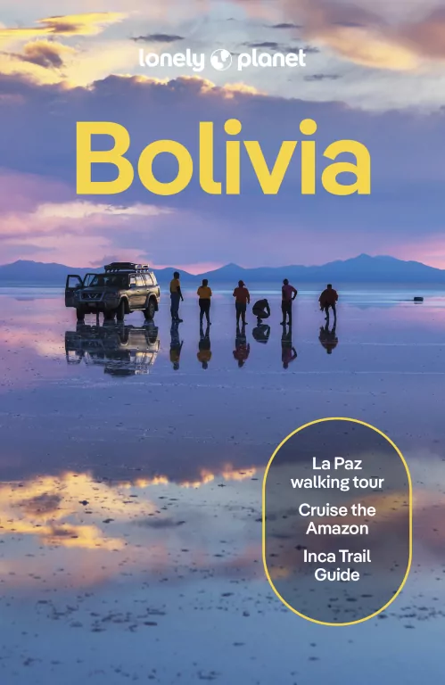 Bolivia. Lonely Planet - tantis.pl