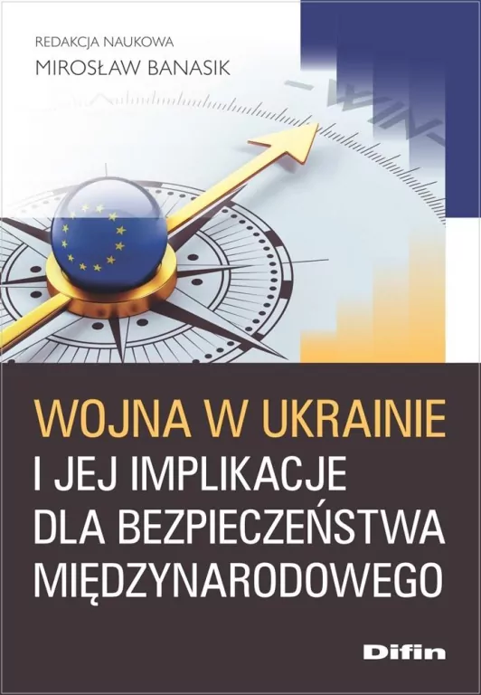Wojna w Ukrainie i jej implikacje dla... - tantis.pl
