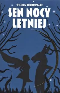 Sen nocy letniej - tantis.pl