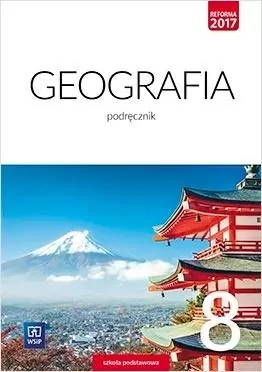 Geografia 8. Podręcznik. Szkoła podstawowa