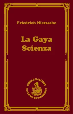 La gaya scienza, czyli nauka radująca duszę