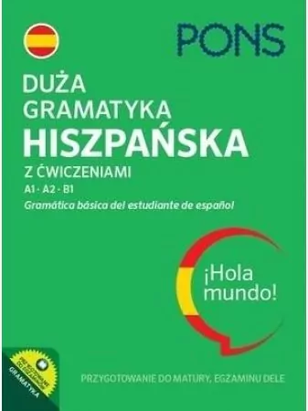 Duża gramatyka hiszpańska z ćwiczeniami w.4 - tantis.pl