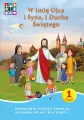 Religia W imię Ojca i Syna i Ducha Świętego Podręcznik cz. 1 cz. 2 Domownik dla klasy I dla szkoły podstawowej - tantis.pl