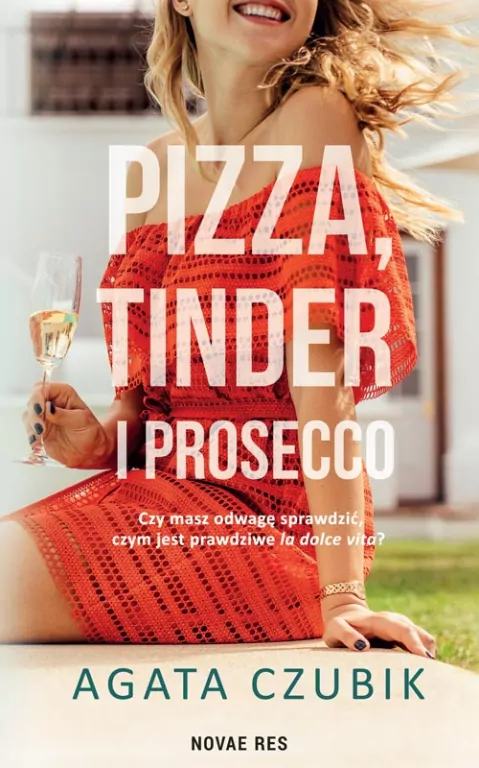 Pizza, Tinder i prosecco - tantis.pl