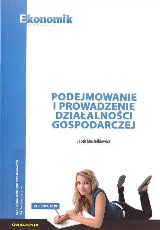 Podejmowanie i prowadzenie działalności gospodarczej. Ćwiczenia - tantis.pl