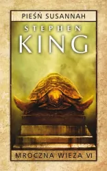 Pieśń Susannah. Mroczna Wieża. Tom 6. Pocket