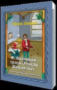 O Matematyku, rycerzu Gwiazdy Pitagorejskiej - tantis.pl