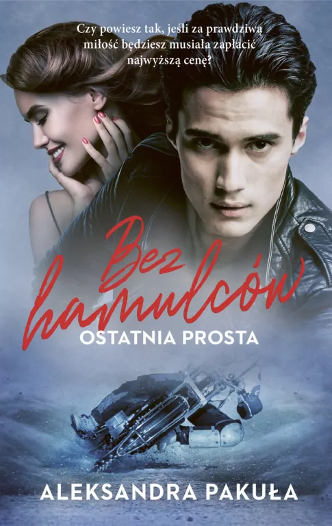 Bez hamulców. Ostatnia prosta - tantis.pl