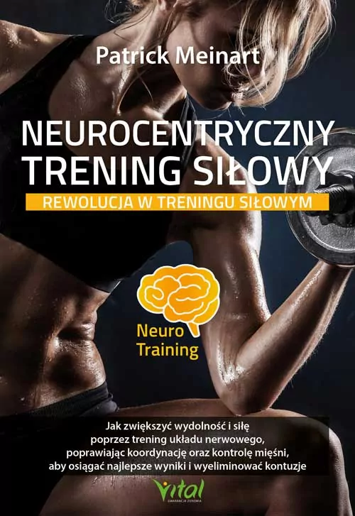 Neurocentryczny trening siłowy - tantis.pl