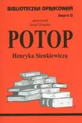 Potop Henryka Sienkiewicza. Biblioteczka opracowań. Zeszyt nr 022
