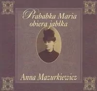 Prababka Maria obiera jabłka - tantis.pl