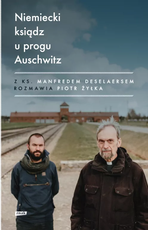 Niemiecki ksiądz u progu Auschwitz - tantis.pl