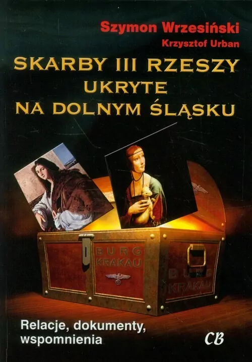Skarby III Rzeszy ukryte na Dolnym Śląsku - tantis.pl