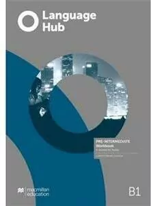 Language Hub Pre-intermediate B1 WB without key - tantis.pl