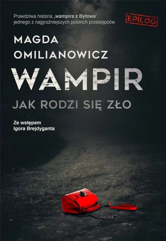 Wampir. Jak rodzi się zło - tantis.pl