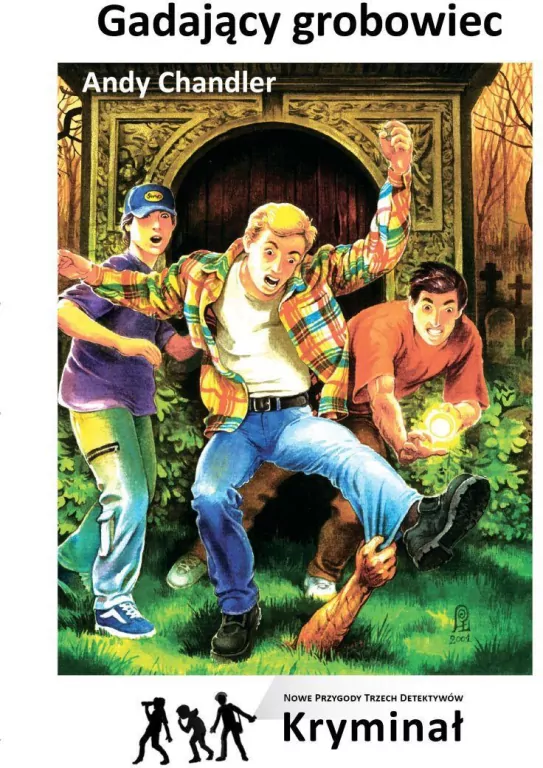 Gadający grobowiec. Nowe Przygody Trzech Detektywów - tantis.pl