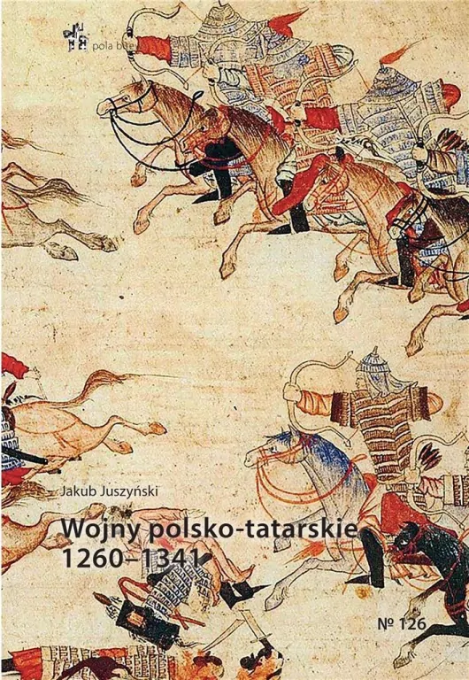 Wojny polsko-tatarskie 1260-1341 - tantis.pl