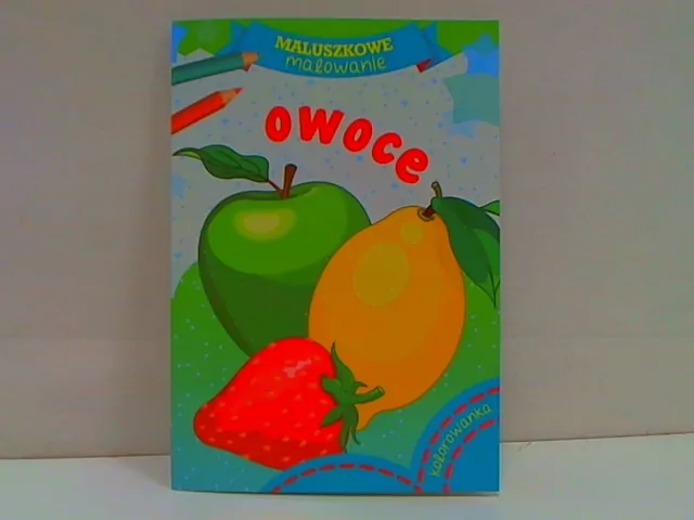 Owoce. Maluszkowe malowanie - tantis.pl