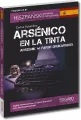 Arsenico en la tinta. Arszenik w farbie drukarskiej. Hiszpański kryminał z ćwiczeniami - tantis.pl
