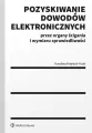 Pozyskiwanie dowodów elektronicznych.. - tantis.pl