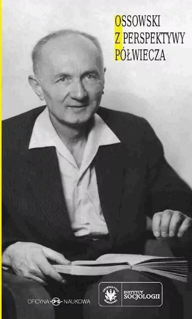 Ossowski z perspektywy półwiecza - tantis.pl