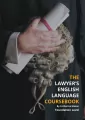 The Lawyer's English Language Coursebook. Foundation Level (A2/B1) - tantis.pl