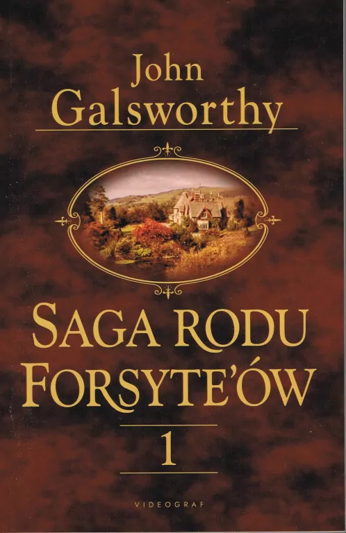 Posiadacz. Saga rodu Forsyte'ów Tom 1 - tantis.pl
