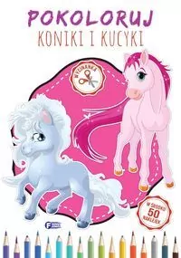 Pokoloruj Koniki i Kucyki - tantis.pl