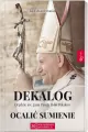 Dekalog. Ocalić sumienie - tantis.pl