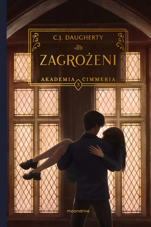 Zagrożeni. Akademia Cimmeria. Tom 3 - tantis.pl