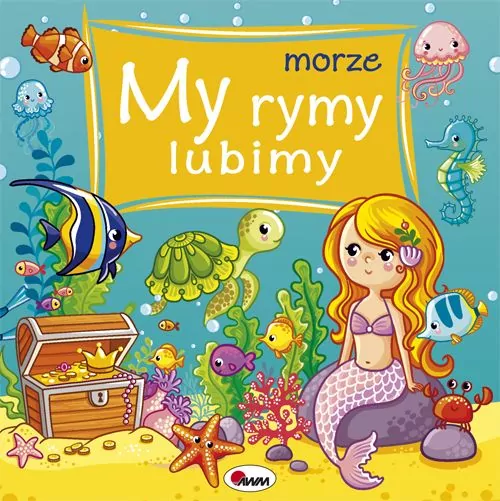Morze. My rymy lubimy - tantis.pl