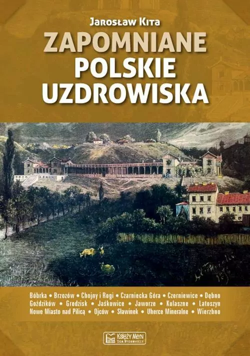 Zapomniane polskie uzdrowiska - tantis.pl