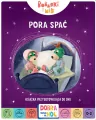 Pora spać. Bobaski i Miś. Dobranoc. Książka przygotowująca do snu - tantis.pl