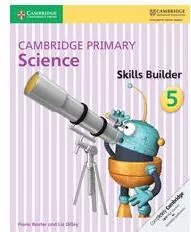 Cambridge Primary Science Skills Builder 5