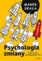 Psychologia zmiany. Rzecz dla wściekniętych - tantis.pl