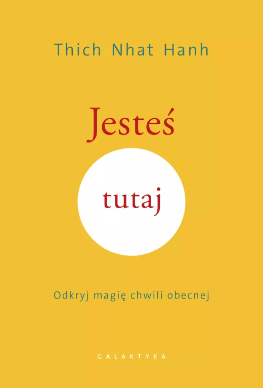 Jesteś tutaj. Odkryj magię chwili obecnej - tantis.pl