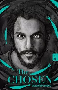 The Chosen. Wezwani po imieniu - tantis.pl